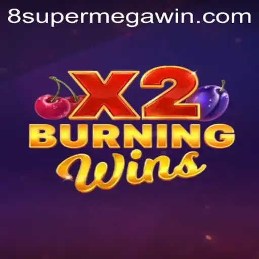 Experience the Thrill of BurningWinsX2 and Unlock the Super Mega Win