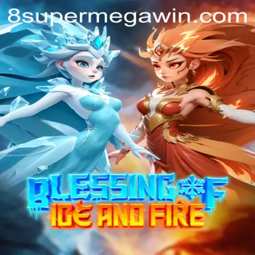 Discover the World of BlessingofIceandFire: A Journey to a Super Mega Win