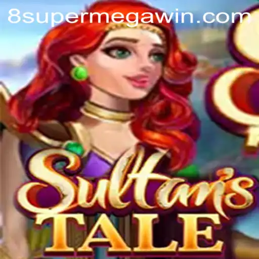 Discover Sultanstale Unleash the SuperMegaWin